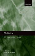 Molinism: the contemporary debate