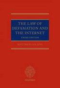 The law of defamation and the Internet