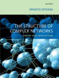 The structure of complex networks: theory and applications
