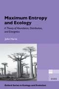 Maximum entropy and ecology: a theory of abundance, distribution, and energetics