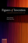 Figures of invention: a history of modern patent law