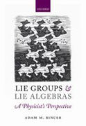 Lie groups and lie algebras: a physicist's perspective