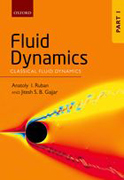 Fluid Dynamics. Part 1: Classical Fluid Dynamics