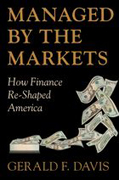 Managed by the markets: how finance re-shaped America