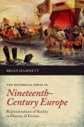 The historical novel in nineteenth-century europe: representations of reality in history and fiction