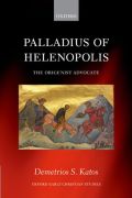 Palladius of helenopolis: the origenist advocate