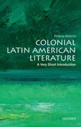 Colonial latin american literature: a very short introduction