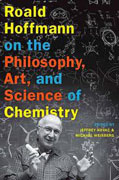 Roald Hoffmann on the philosophy, art, and science of chemistry