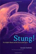 Stung! - On Jellyfish Blooms and the Future of the  Ocean
