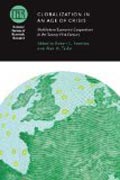 Globalization in an Age of Crisis - Multilateral Economic Cooperation in the Twenty-First Century