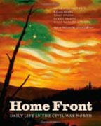 Home Front - Daily Life in the Civil War North