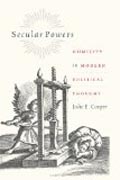 Secular Powers - Humility in Modern Political thought