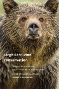 Large Carnivore Conservation - Integrating Science  and Policy in the North American West