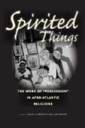Spirited Things - The Work of 