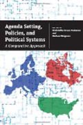 Agenda Setting, Policies, and Political Systems - A Comparative Approach