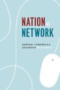 Nation as Network - Diaspora, Cyberspace, and Citizenship