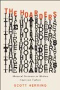 The Hoarders - Material Deviance in Modern American Culture
