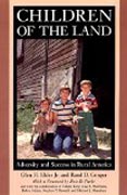 Children of the Land - Adversity and Success in Rural America