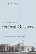 A History of the Federal Reserve, V 2, Book 2, 1970-1986