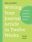 Writing Your Journal Article in Twelve Weeks: A Guide to Academic Publishing Success