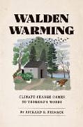 Walden Warming - Climate Change Comes to Thoreau´s  Woods
