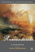 Romanticism: a sourcebook