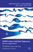 NATO’S post-cold war trajectory: decline or regeneration