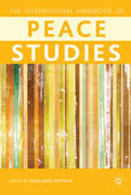 The Palgrave international handbook of peace studies: a cultural perspective