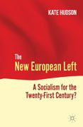 The new European left: a socialism for the twenty-first century?
