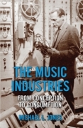 The music industries: from conception to consumption