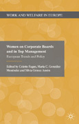 Women on corporate boards and in top management: European trends and policy