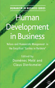 Human development in business: values and humanistic management in the encyclical 'caritas in veritate'
