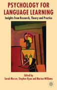Psychology for language learning: insights from research, theory and practice