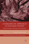 A therapeutic approach to teaching poetry: individual development, psychology, and social reparation
