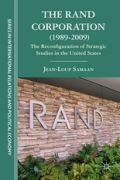 The RAND Corporation (1989-2009): the reconfiguration of strategic studies in the United States