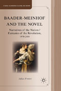 Baader-Meinhof and the novel: narratives of the nation / fantasies of the revolution, 1970-2010