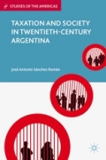 Taxation and society in twentieth-century Argentina