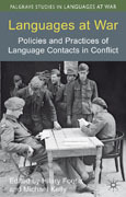 Languages at war: policies and practices of language contacts in conflict