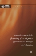 Mineral rents and the financing of social policy: opportunities and challenges