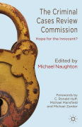 The criminal cases review commission: hope for the innocent?