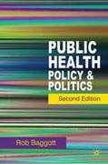 Public health: policy and politics