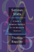 Serious stats: a guide to advanced statistics for the behavioral sciences