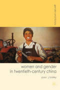 Women and gender in twentieth-century China