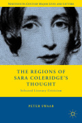 The regions of Sara Coleridge's thought: selected literary criticism