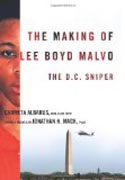 The Making of Lee Boyd Malvo - The D.C. Sniper
