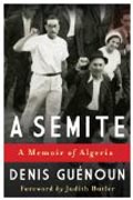 A Semite - A Memoir of Algeria