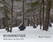 Recovering Place - Reflections on Stone Hill