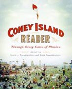 A Coney Island Reader - Through Dizzy Gates of Illusion