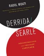 Derrida/Searle - Deconstruction and Ordinary Language