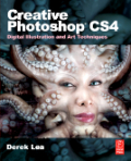 Creative Photoshop CS4: digital illustration and art techniques